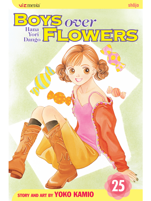 Title details for Boys Over Flowers, Volume 25 by Yoko Kamio - Available